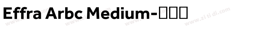 Effra Arbc Medium字体转换